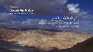 Surah An Naba - Syaikh Muhammad Al Kurdi
