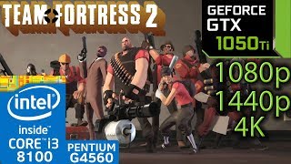 Team Fortress 2 - GTX 1050 ti - i3 8100 - G4560 - 1080p - 1440p - 4K - benchmark