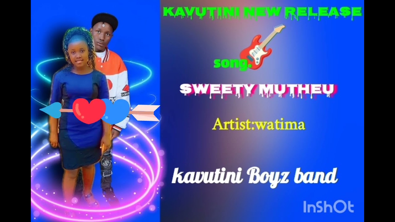 SWEETY MUTHEU💘by WATIMA USU KAVUTINI BOYZ BAND 