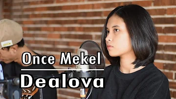 Dealova (Once) - Bening Musik & Elma Live Akustik Cover