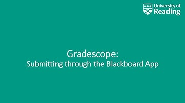 Gradescope: Submitting through the Blackboard App