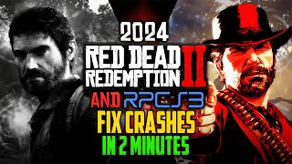 Fix Red Dead Redemption 2 Crashing on PC (2024) [Also for RPCS3]