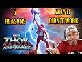 Was THOR LOVE AND THUNDER Worth The Hype?