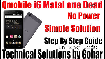 Qmobile i6 metal one dead solution | qmobile i6 metal one not charging | qmobile i6 metal 1 no power