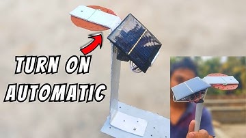 Solar Street Light Project | How to make an Automatic On Off Solar Light