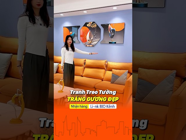 Tranh tráng gương tranh treo tường phòng khách đẹp #shortvideo #youtubeshorts