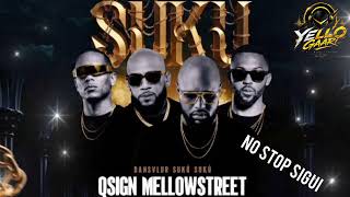 QSIGN MELLOW STREET🔥HNLY 🎤🔥(NO STOP SIUI)LIVE ❤️FAÇADE 💃🍹SUKU SUKU PARTY YELLO GAARI DJ🎚🔥