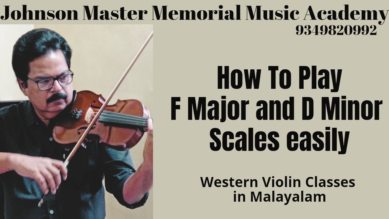 HOW TO PLAY F MAJOR AND D MINOR SCALES EASILY | WESTERN VIOLIN CLASSES ...