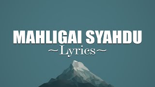 HATTAN - Mahligai Syahdu ( lirik Video )