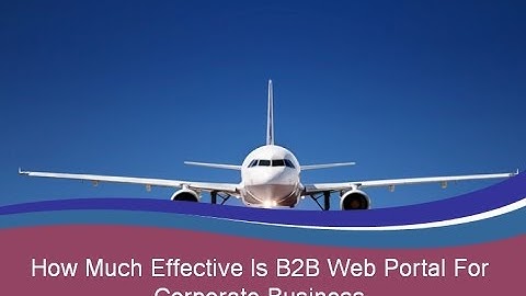 B2B Travel Web Portal For Corporate Business - Axis Softech