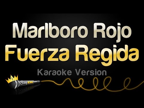 Fuerza Regida - Marlboro Rojo (Karaoke Version)