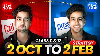 How to Score 98% in Class 12 | OCT to FEB Roadmap | Class 12 Board Exam Strategy 2025 | Study Plan