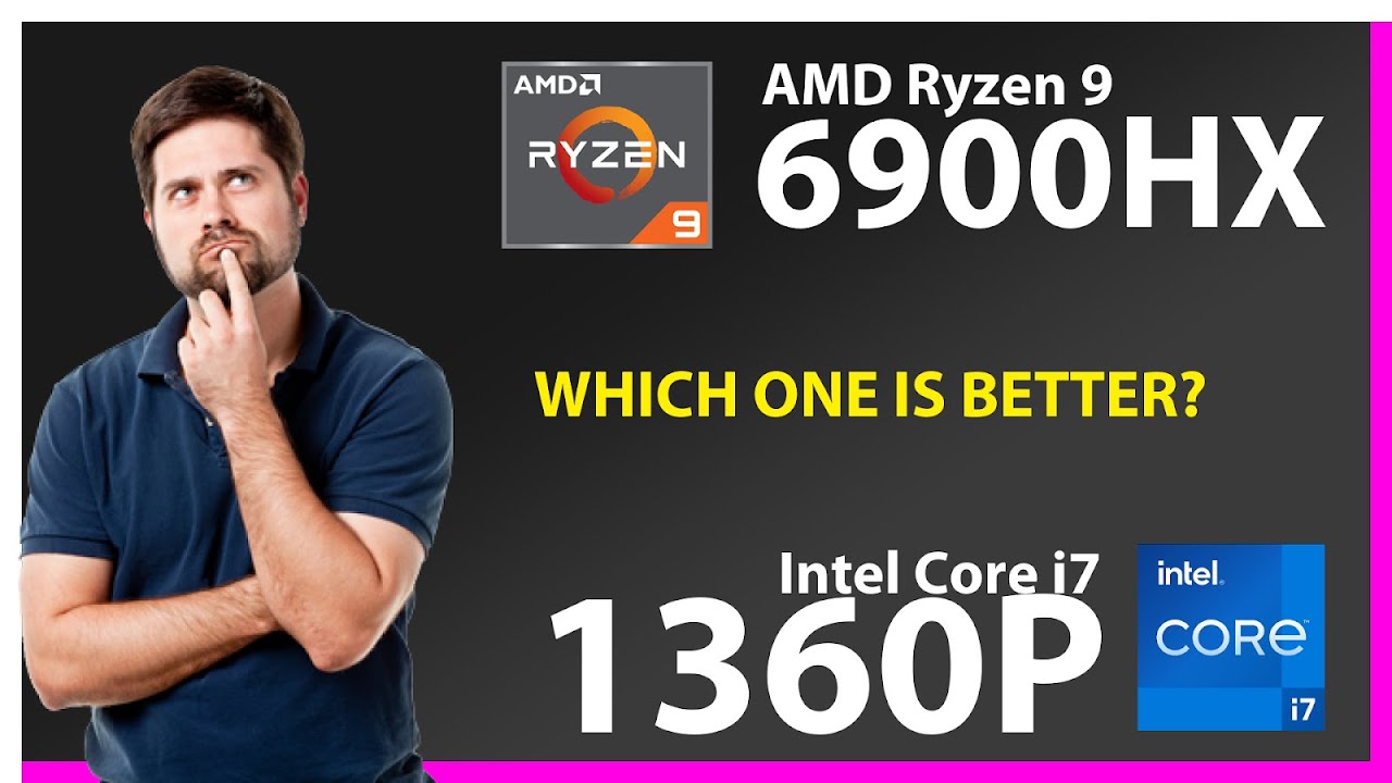 AMD Ryzen 9 6900HX vs INTEL Core i7 1360P Technical Comparison