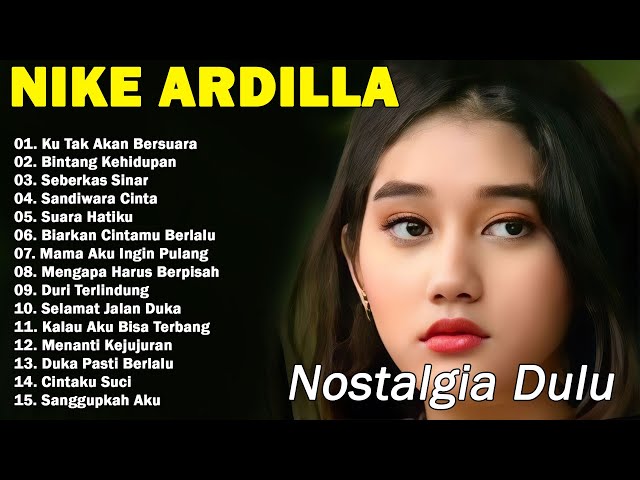 Nike Ardila Full Album Populer | Belajar Bahasa Indonesia class=