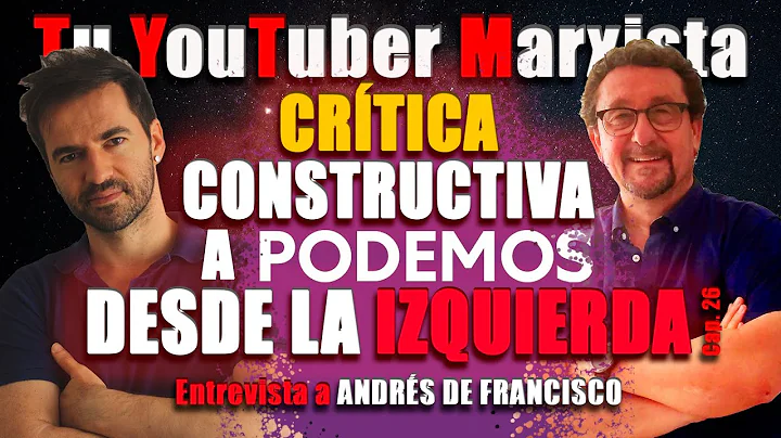 CRTICA constructiva a PODEMOS desde la IZQUIERDA. ...