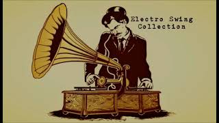 Electro Swing Collection