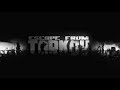 Escape from Tarkov - учусь играть