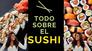 TODO lo que necesitas SABER del SUSHI | BENEFICIOS para la SALUD | CURIOSIDADES 🍣🥢🌿