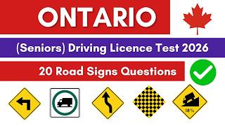 Ontario (Seniors) Driving Licence Test 2026 | 20 Road Signs Questions You MUST Know