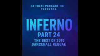 Inferno Part 24 The Best Of 2009/ 2010 Dancehall Reggae