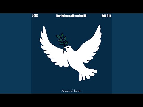 Watch Der Krieg soll enden (Original Mix) on YouTube