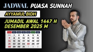 Download Lagu 🔴JADWAL PUASA AYYAMUL BIDH‼️ BULAN JUMADIL AKHIR - DESEMBER 2025/1447 H MP3