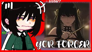 •|Yuri Briar react to Yor Forger// SPY x Family|•// Gacha club 🇧🇷/🇺🇸