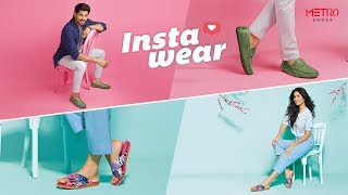 Instawear Collection By Metro Shoes