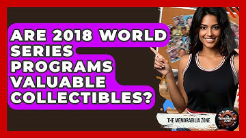 Are 2018 World Series Programs Valuable Collectibles? - The Memorabilia Zone
