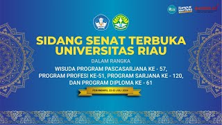 WISUDA UNRI PERIODE JULI 2024 (SESI I)