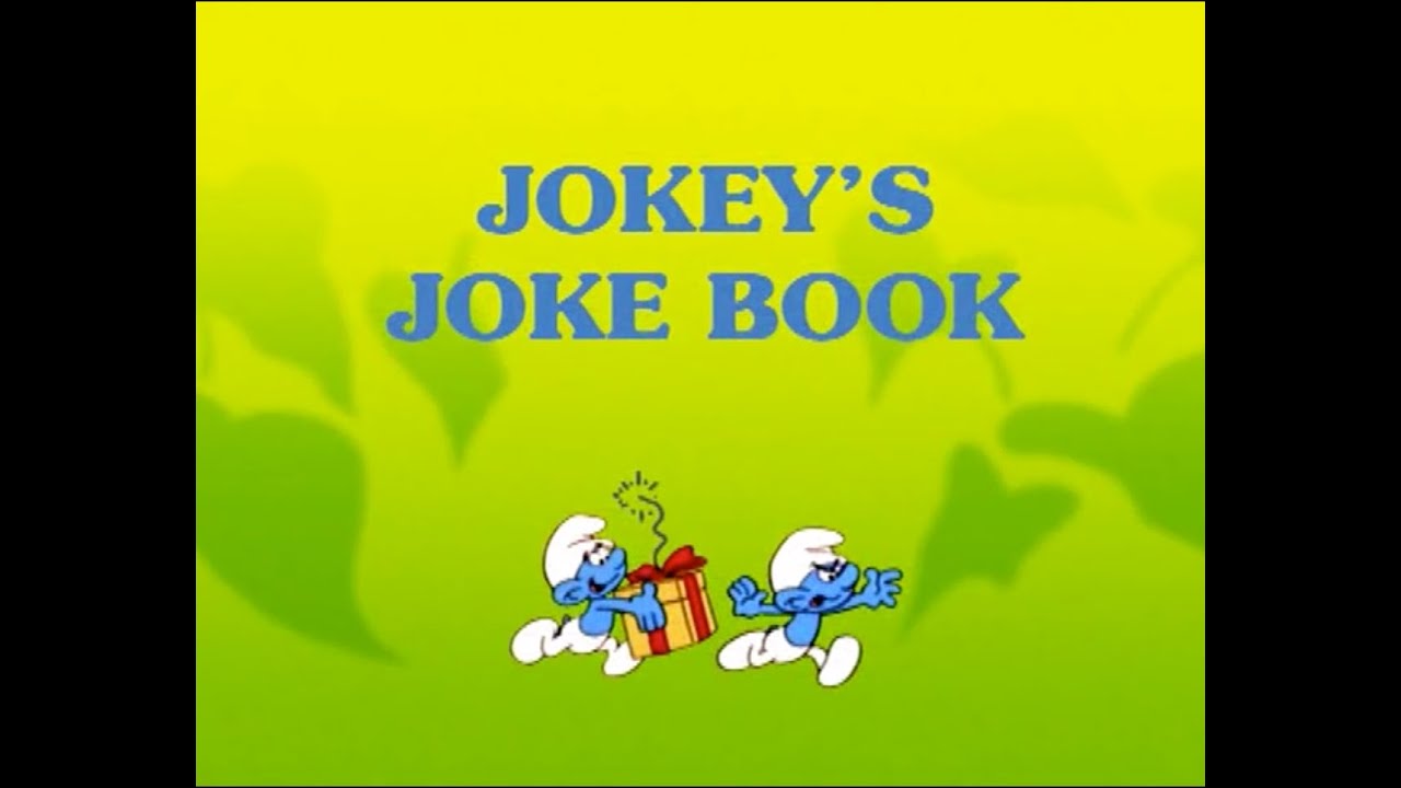 The Smurfs Jokey's Joke Book YouTube
