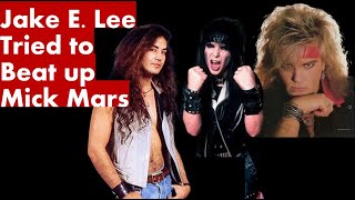 What happened when Jake E Lee tried to beat up Mick Mars, Robbin Crosby stepped in