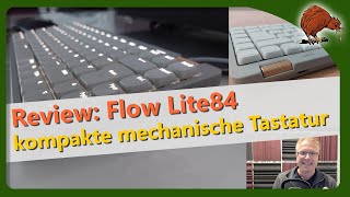 Lofree Flow Lite 84 Im Test Flache Mechanische Tastatur