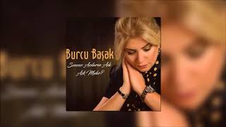 Burcu Başak - Yare Selam Salın Haberi Olsun Resimi