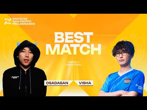 OSADASAN VS VISHA || BEST MATCH | ASIA-PACIFIC PRELIMINARIES GROUP C | SWC2026 | Summoners War