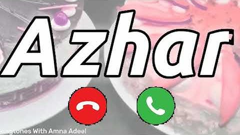 Azhar Name Ringtone | Azhar Naam Ki Ringtone | Azhar Please Pickup The Phone Ringtone