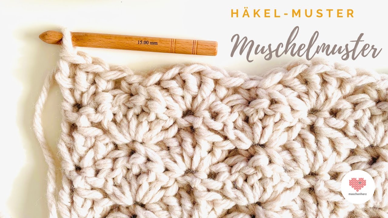 Häkelmuster - Muschelmuster häkeln