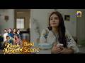 Khush Naseebi Episode 34 | 𝐁𝐞𝐬𝐭 𝐒𝐜𝐞𝐧𝐞 𝟎𝟒 | Tuba Anwar - Osama Tahir | Har Pal Geo