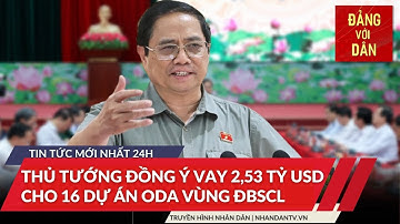 Tin tức mới nhất: Thủ tướng Phạm Minh Chính làm việc với 13 tỉnh ĐBSCL để gỡ khó các dự án cao tốc