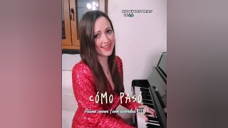 Cómo pasó - Ela Tabuert (Piano Cover con acordes)