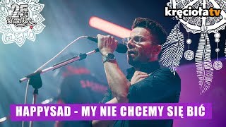 Happysad - My się nie chcemy bić #polandrock2019 chords