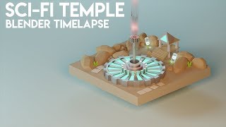 SCI-FI TEMPLE - Blender Timelapse