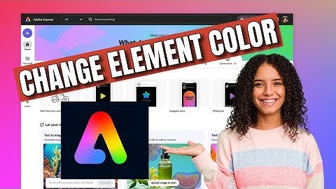How to Change Element Color in Adobe Express 2025?