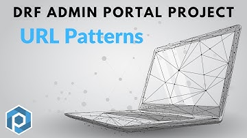 DRF Admin Portal: URL Patterns