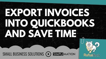 Export invoices into Quickbooks