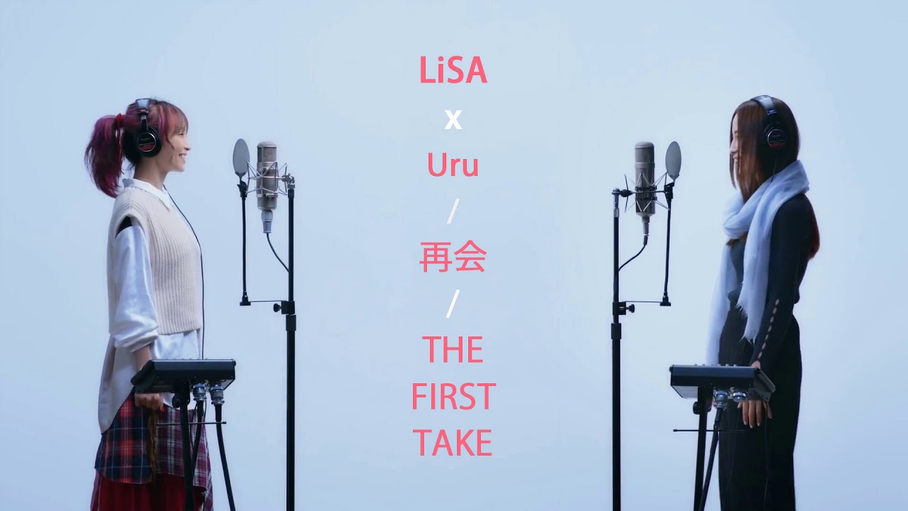 1 Hour 1時間耐久 Lisa Uru 再会 Produced By Ayase The First Take Youtube