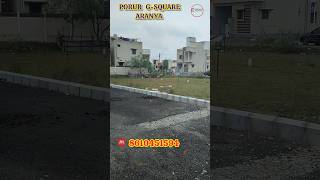 Porur G-square ARANYA inside cmda approved plots starts at 65 lakhs onwards | no brokerage