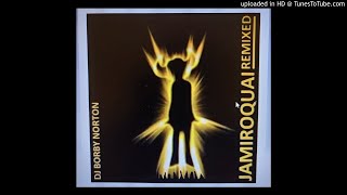 Jamiroquai - Music Of The Mind part 2 (Reedit by DJ Borby Norton ] 64 (labhouse9)