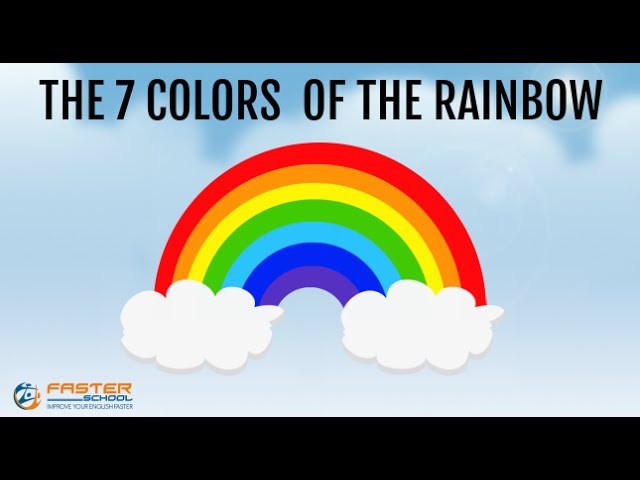 The 7 Colors Of The Rainbow Youtube