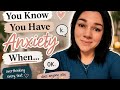 You Know You Have Anxiety When… 😂🤍 | Relatable Anxiety Thoughts